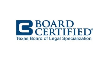 Board Certified | Texas Board of Legal Specialization